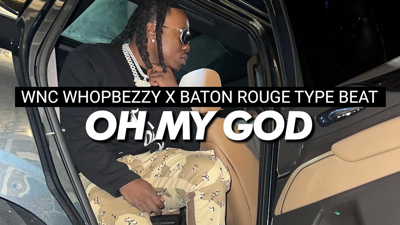 [FREE] HARD WNC WHOPBEZZY X BATON ROUGE TYPE BEAT 2023 | 