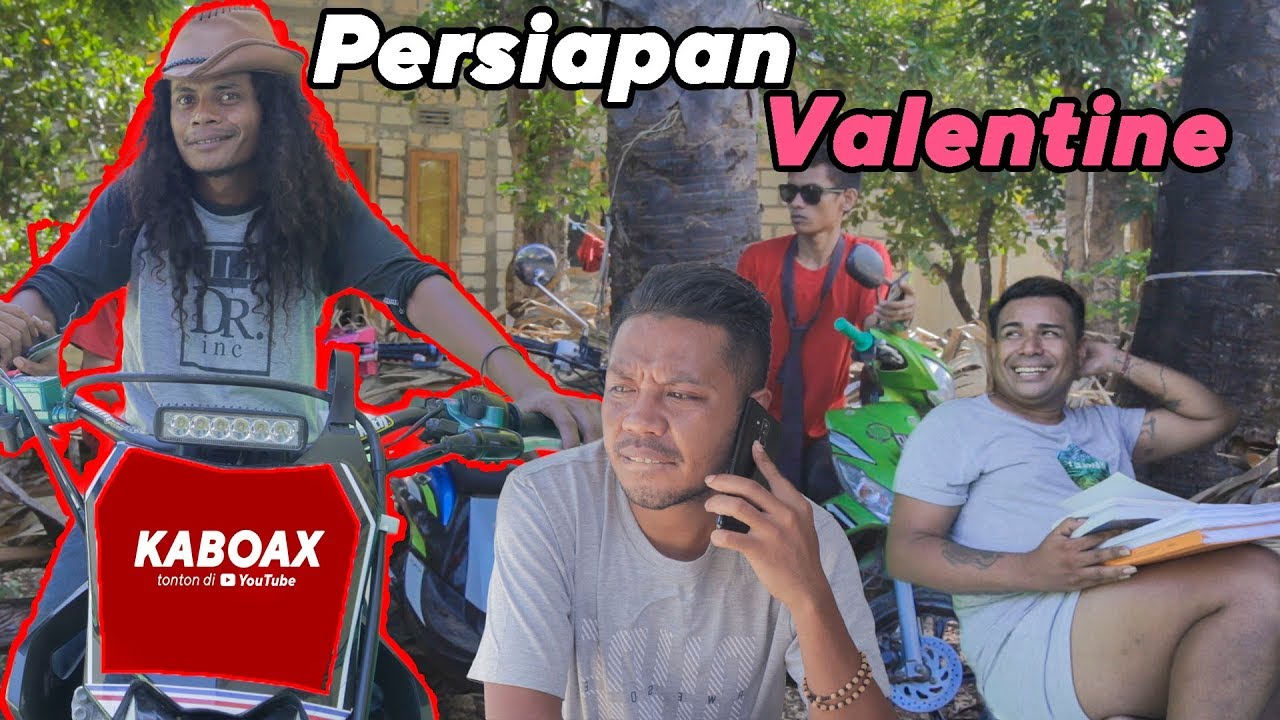 Persiapan Valentine || Kaboax Ketawa Bareng Orang Kupang