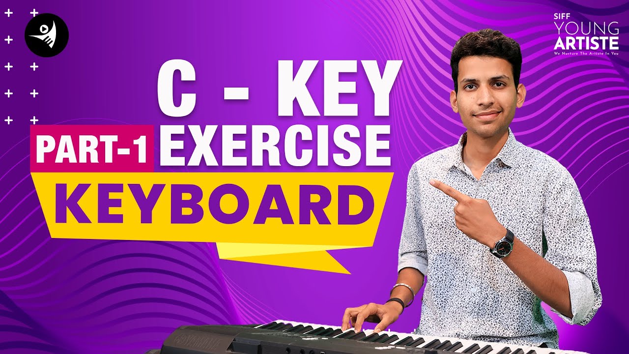 Lesson 2 : C Key Exercise 1 | Shuru से पियानो सीखें | Keyboard Lesson | Easy Keyboard Tutorial #SIFF