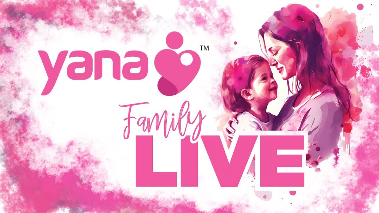 FAMILY LIVE | Yana Care | Yana Hospital
