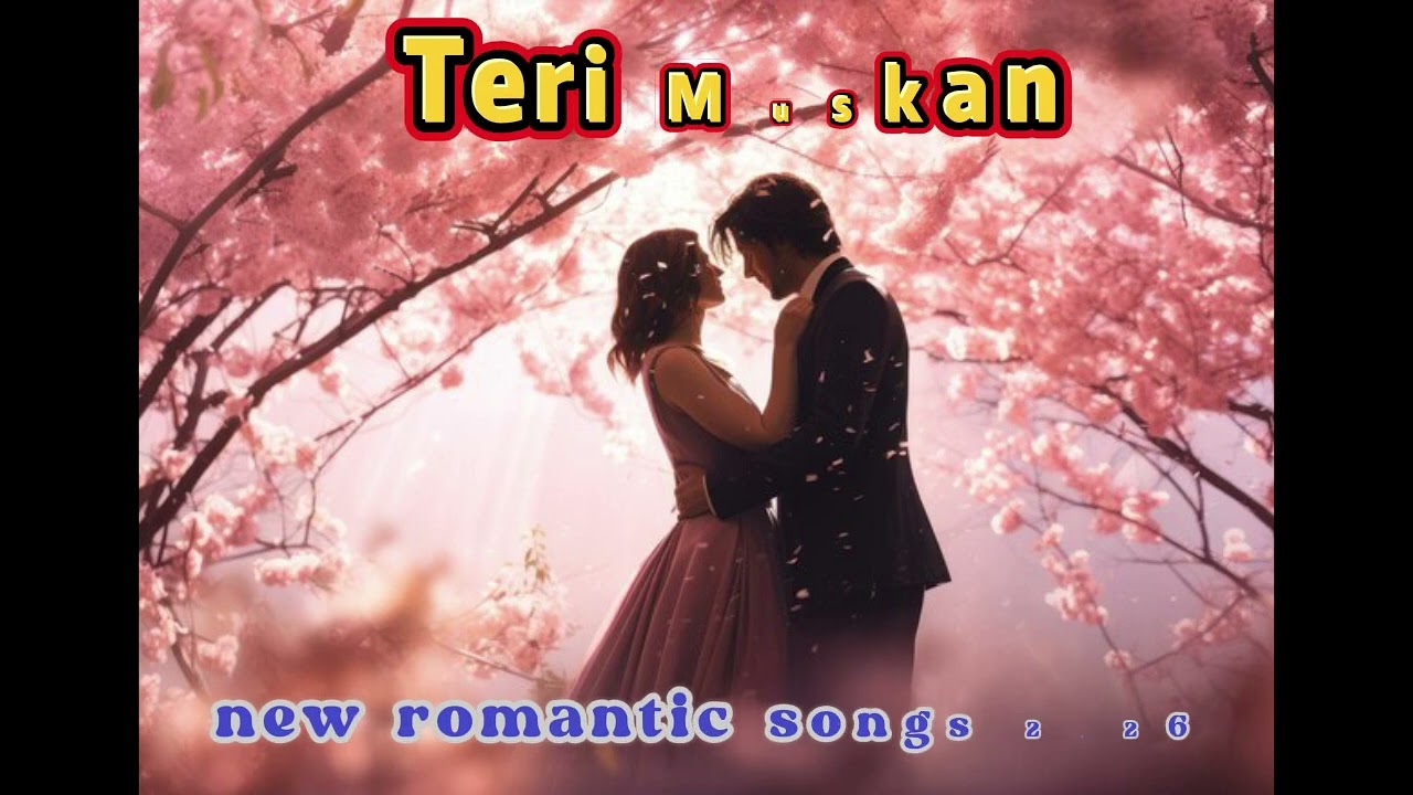Meri Muskan New Romantic Song❤️ heartbreak sad song💔