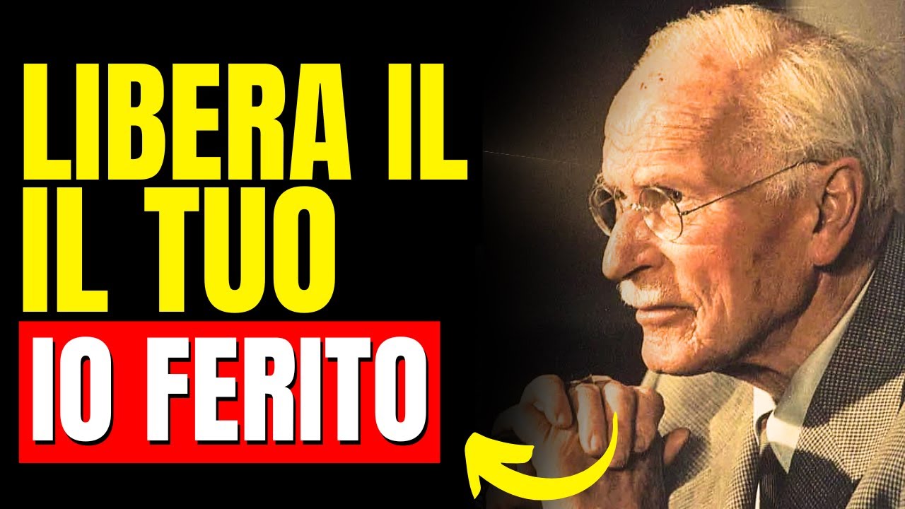 Come curare la FERITA della tua infanzia? - Carl Jung