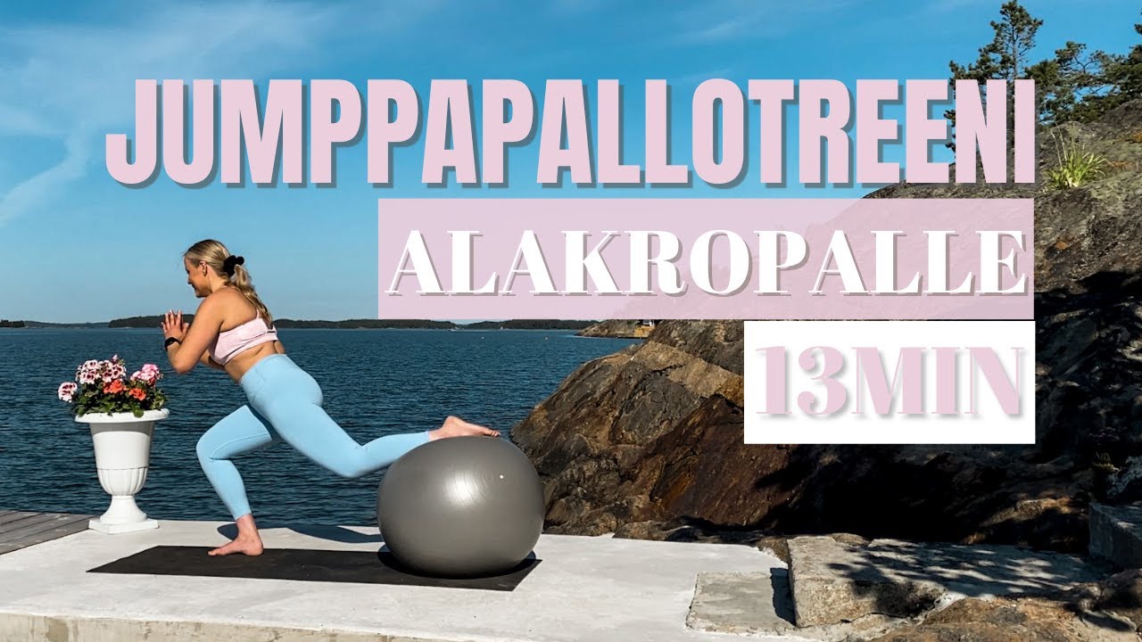 JUMPPAPALLO ALAVARTALOTREENI - piristystä jalka- ja pakaratreeniin