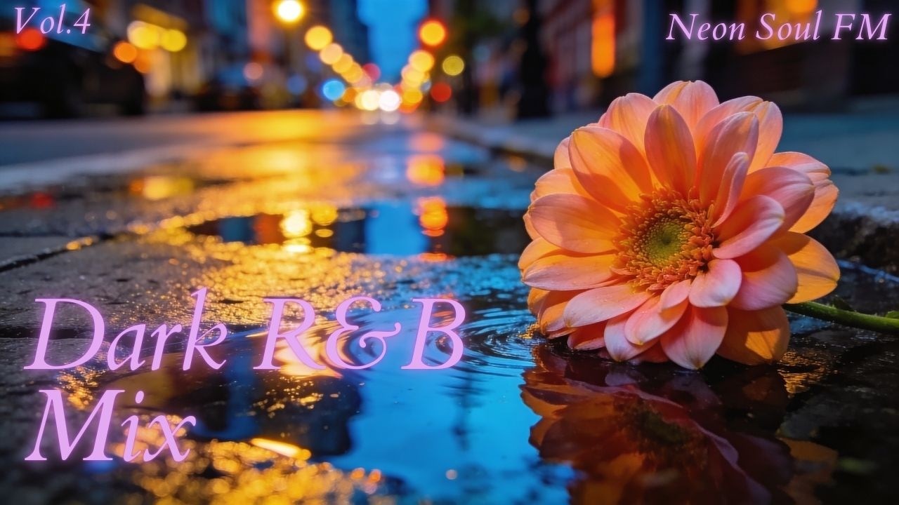 Dark R&B Mix | A Flower in the Dark | Slow Bloom & Quiet Healing | Neon Soul FM