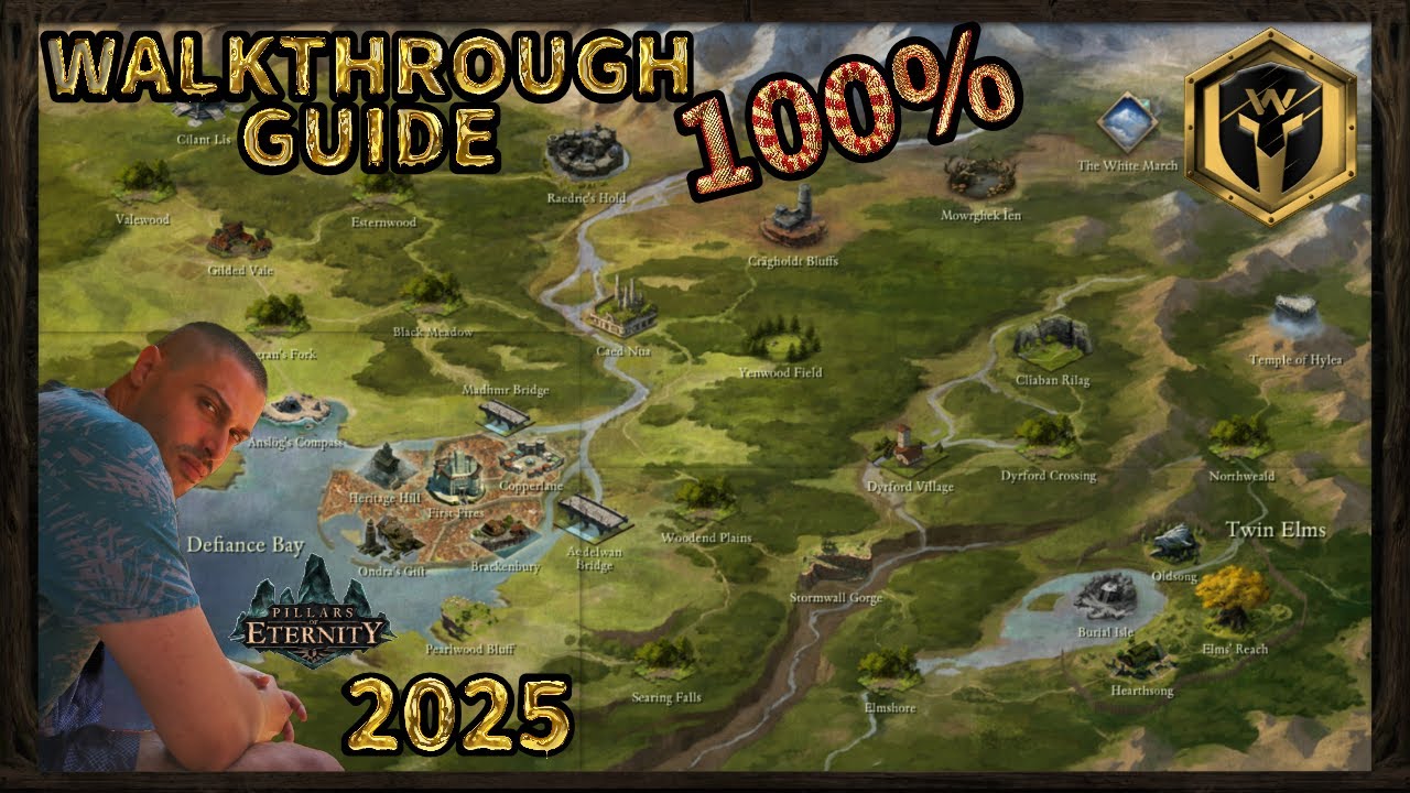 Pillars of Eternity 1 - 100% World Map Guide - Full Game Walkthrough - 2025 Updated