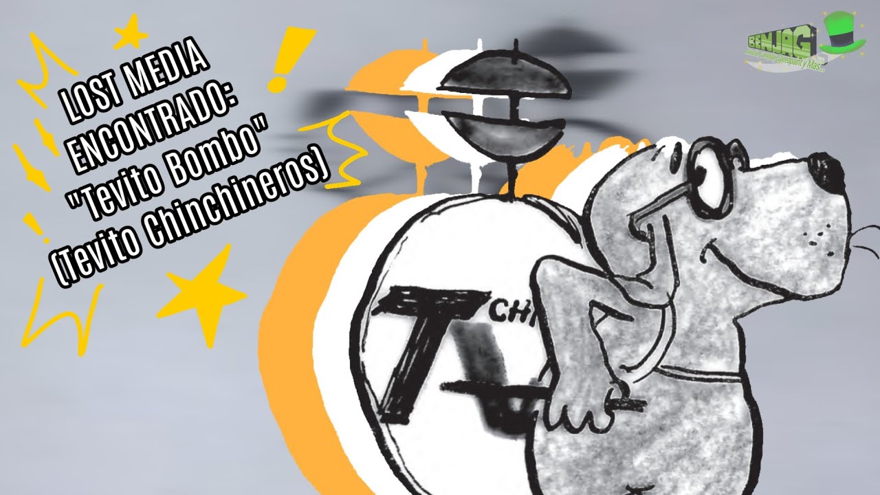 LOST MEDIA ENCONTRADO:Tevito Chinchineros