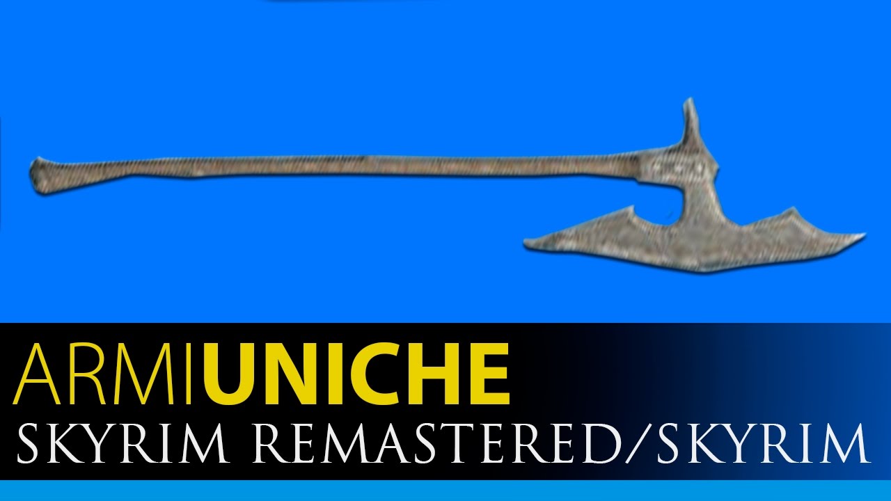 SKYRIM - Armi Uniche: ASCIA DEL BOIA