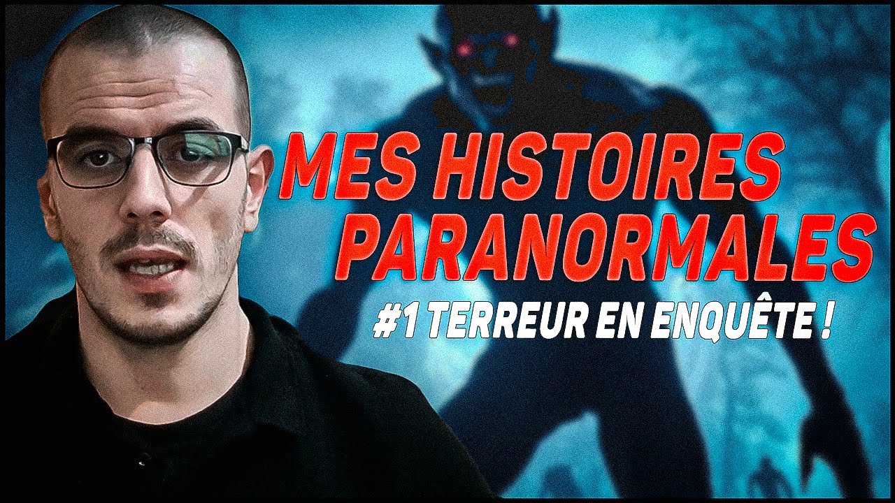 MES HISTOIRES PARANORMALES : TERREUR EN ENQUÊTE !