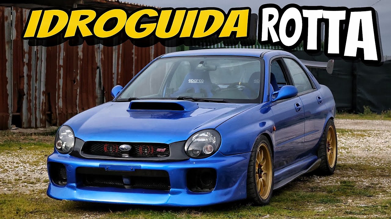 IDROGUIDA ROTTA! LA CAMBIO MA FA UN RUMORE CHE NON MI PIACE🤔(Subaru Impreza Wrx sti)