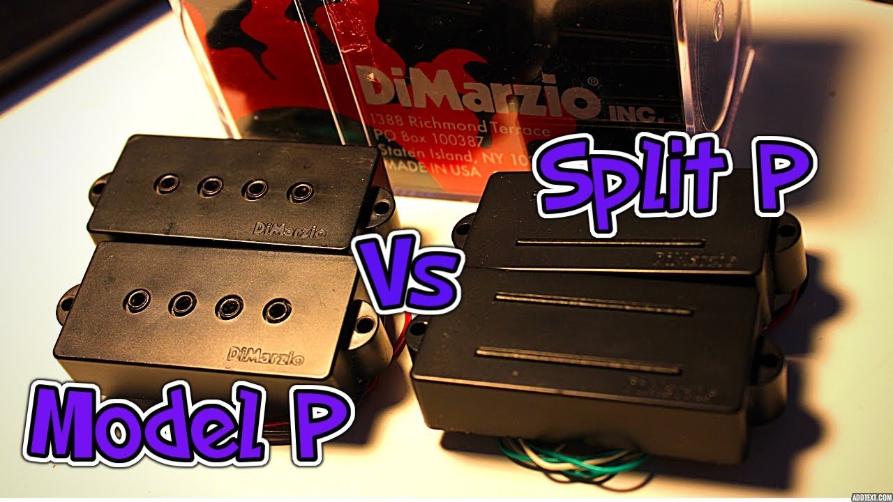 Di Marzio Model P vs Split P