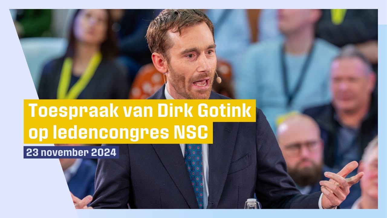 Toespraak van Dirk Gotink op ledencongres NSC