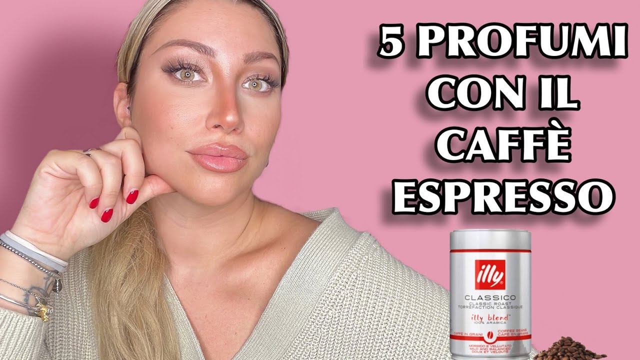 5 Profumi al caff&egrave;