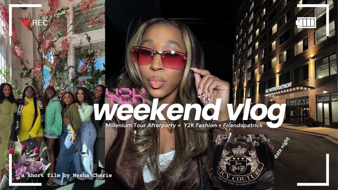 DETROIT WEEKEND VLOG | Millennium Tour Afterparty ✨ HBD Bow Wow + Y2K Fashion +Friendspatrick Brunch