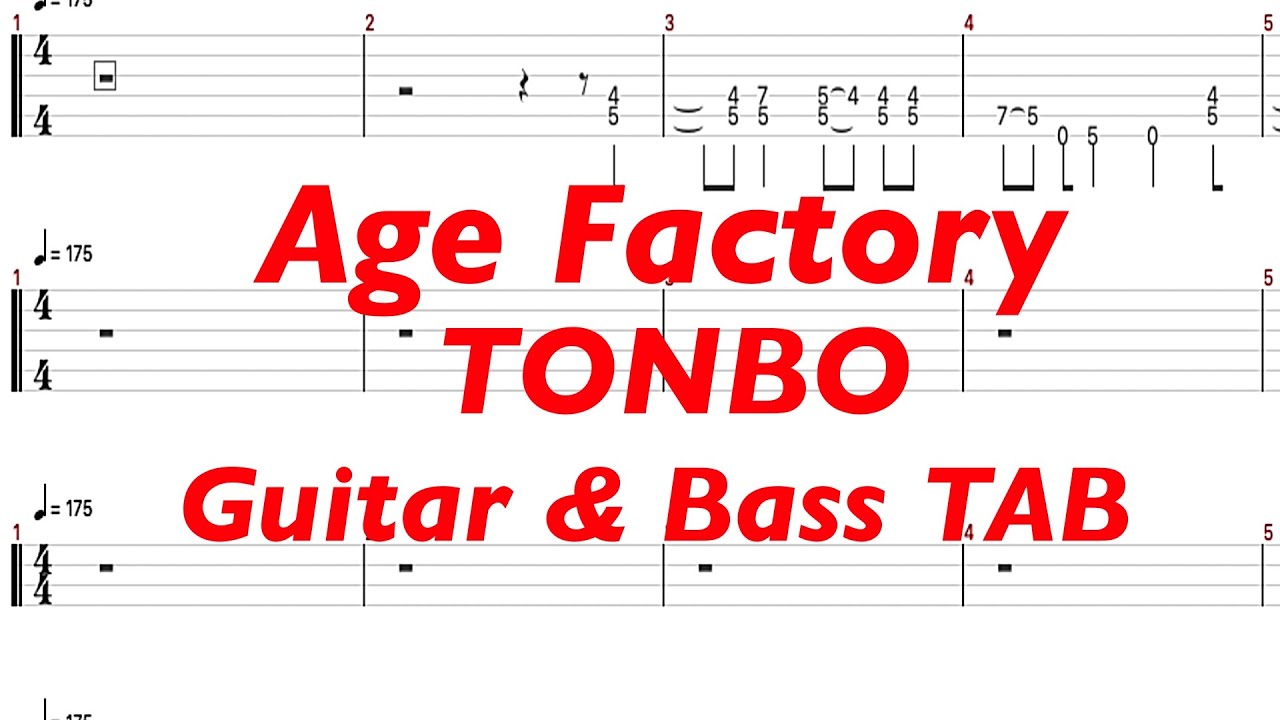 Age Factory - TONBO【ギター&ベースTAB譜】【練習用】【tab譜】