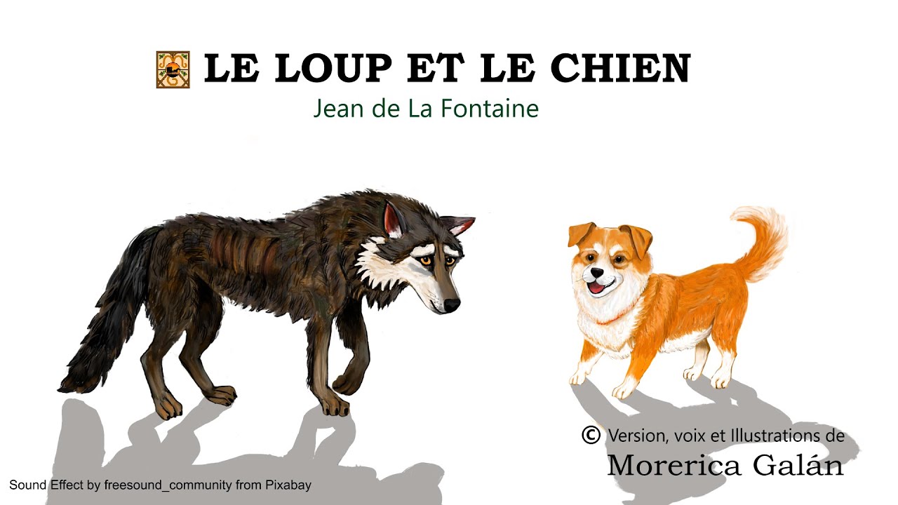 Le Loup et le Chien | Fable de Jean de La Fontaine