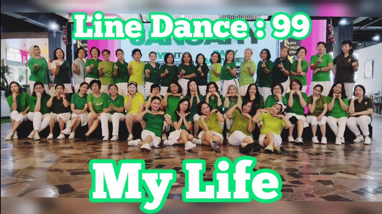 MY LIFE - LINE DANCE Chor : Helina Abhen ( INA ) Januari 2026 Demo by : LD 99