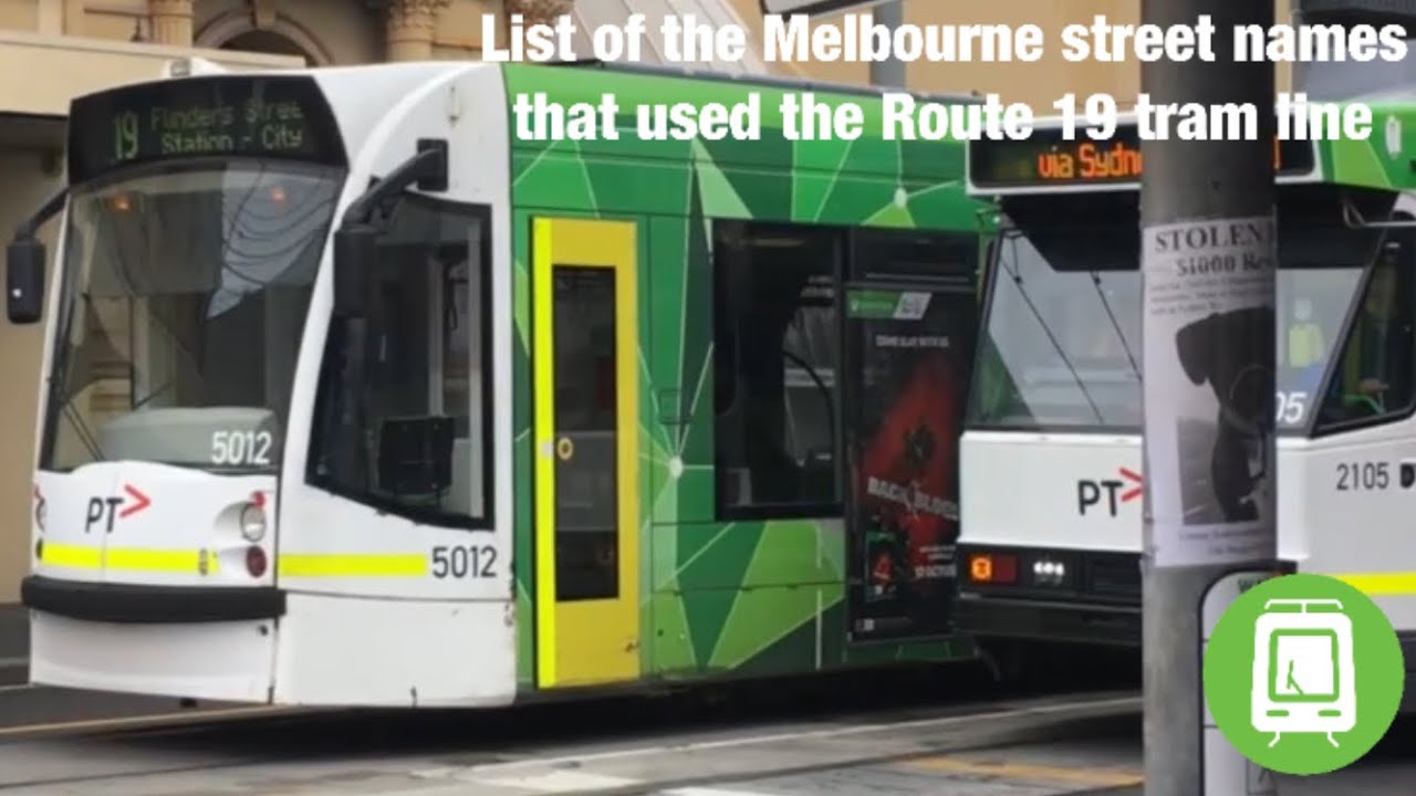 List of the Melbourne street names that used the Route 19 tram line