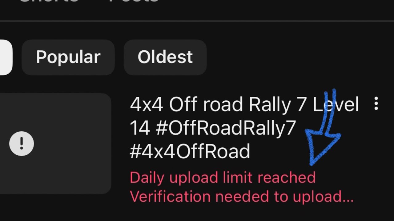 Daily Upload Limit Reached Verification Needed to Upload