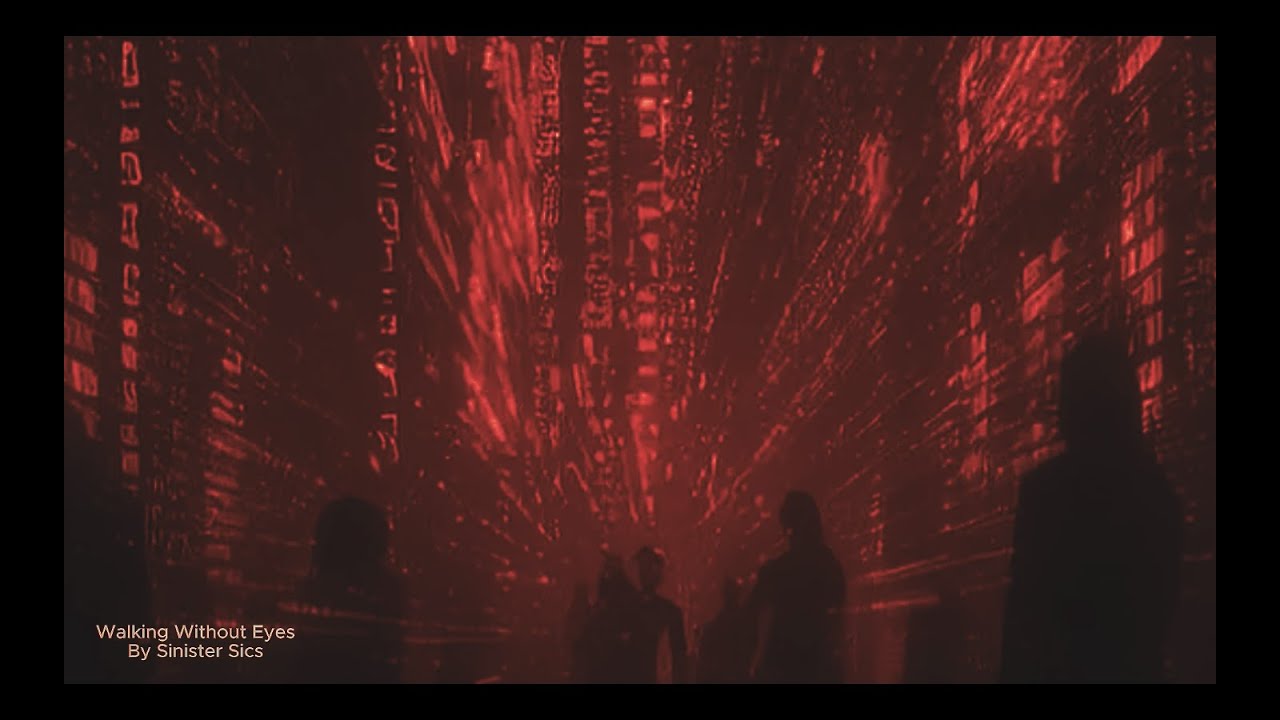 Walking Without Eyes By The Sinister Sics