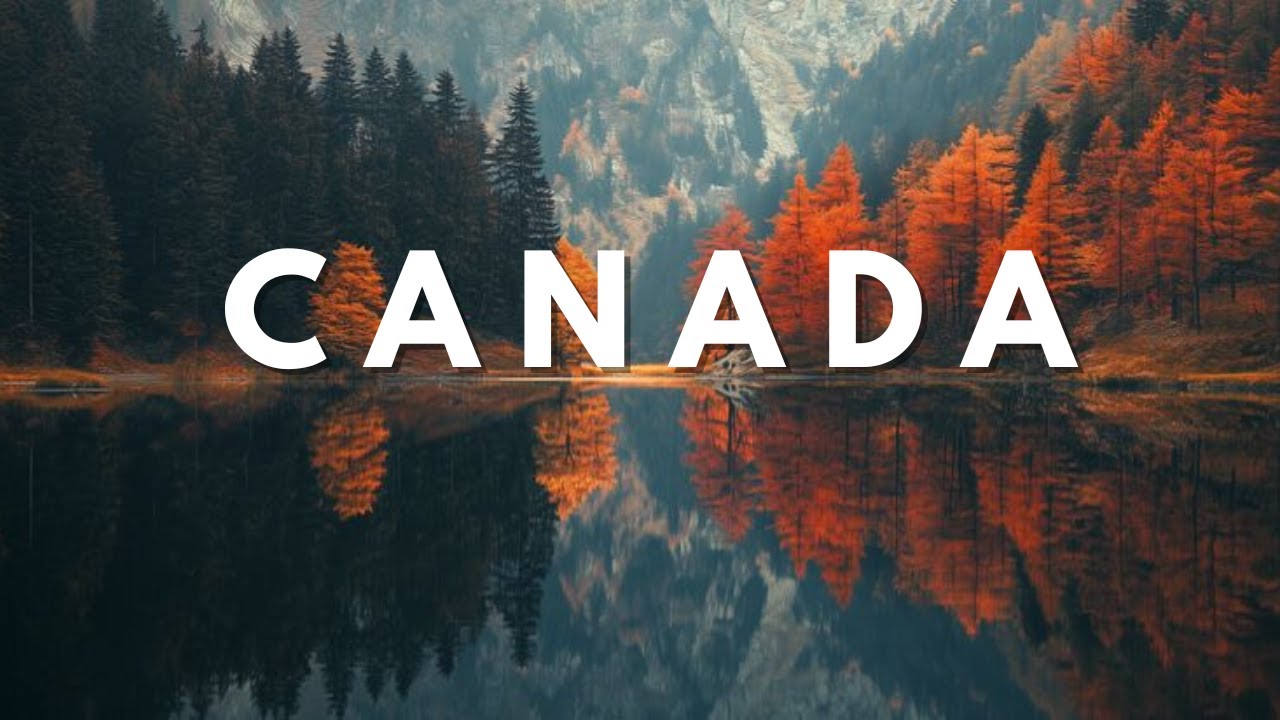 Canada in 4K: Hidden Gems & Mesmerizing Destinations