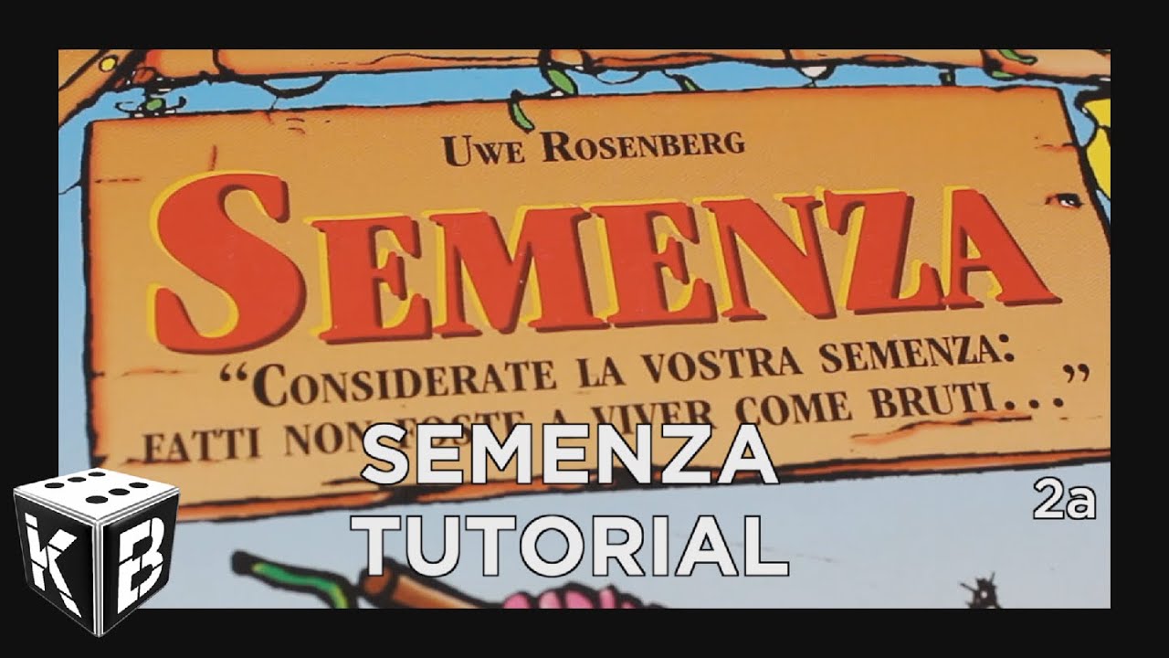 SEMENZA - Tutorial (Gioco Base + Espansione)