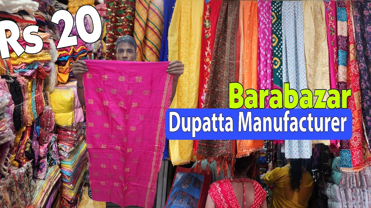 Biggest Dupatta Manufacturer Kolkata Barabazar