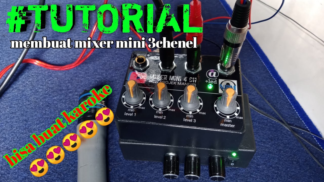 Cara membuat mixer mini 3 chenel sederhana