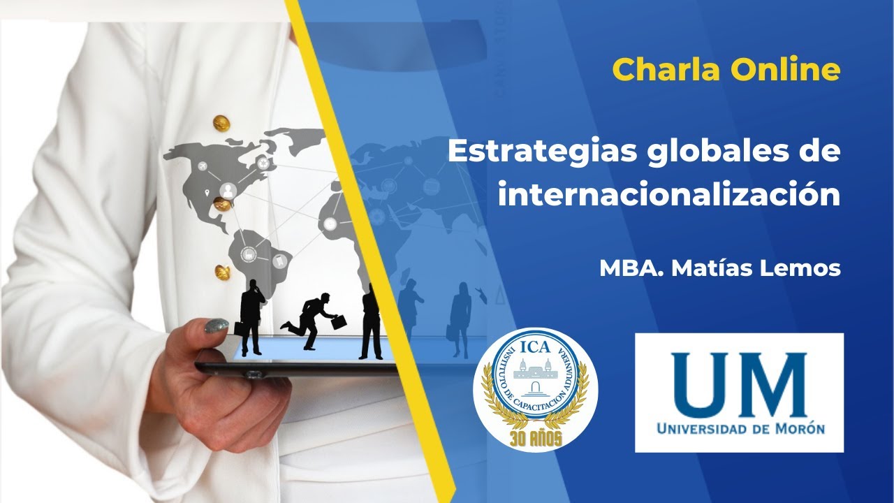Charla Estrategias Globales de Internacionalización
