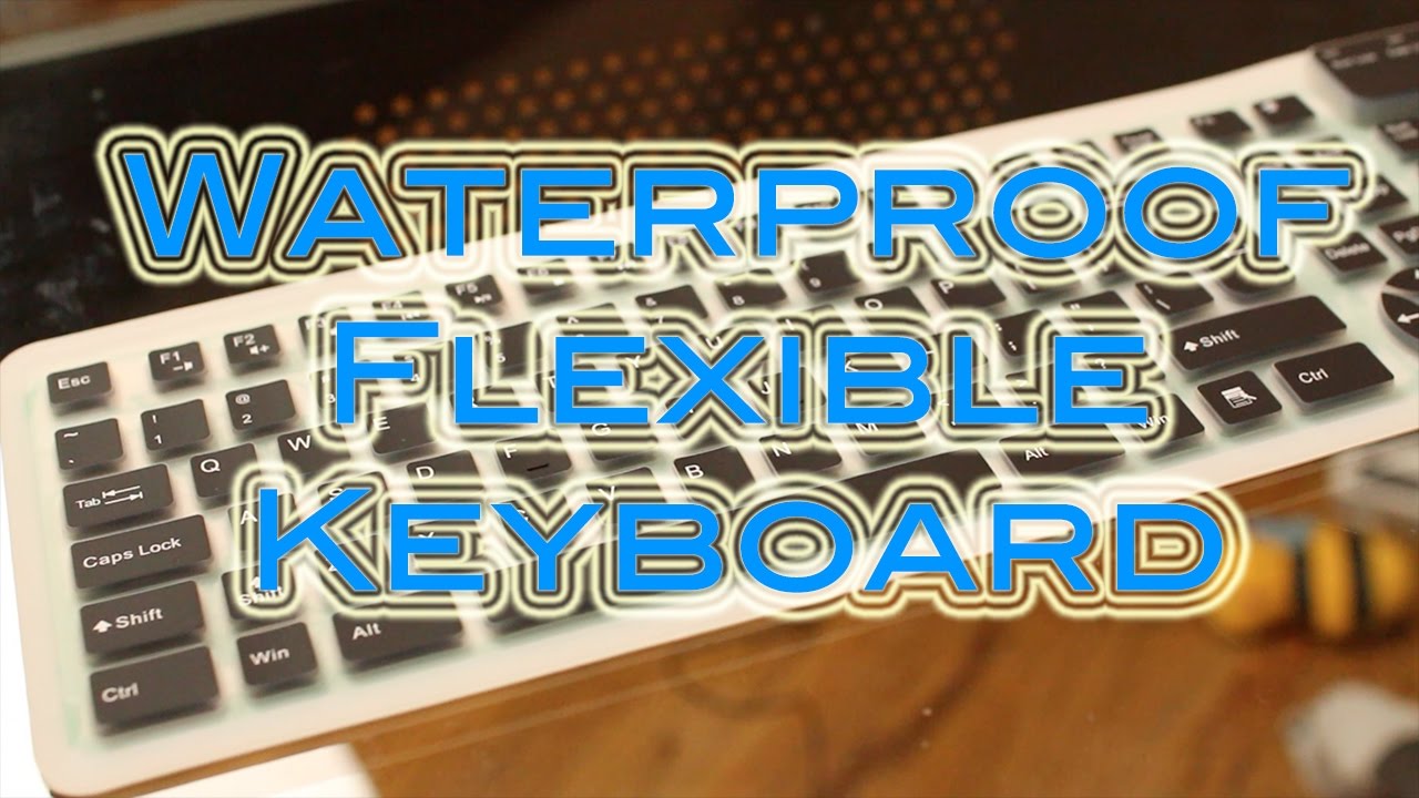 $14 Waterproof, Flexible Keyboard!