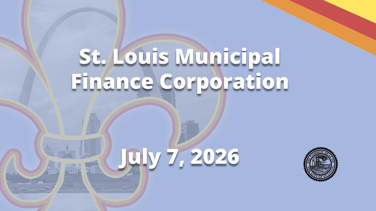 St Louis Municipal Finance Corporation   July 7, 2026