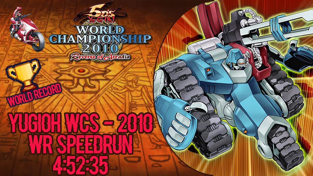 YuGiOh WCS 2010 - Reverse of Arcadia Former World Record Speedrun [4hr52m]