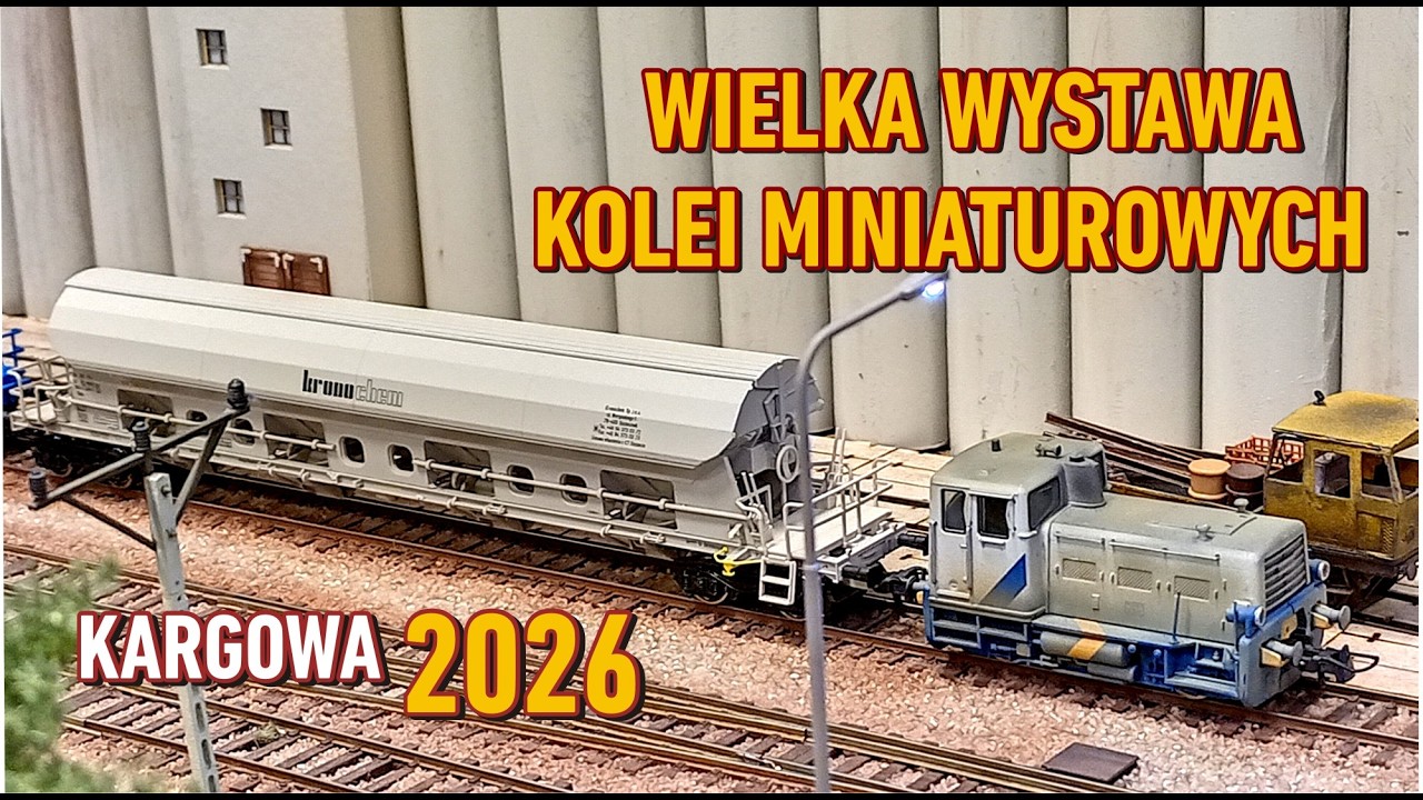 WIELKA WYSTAWA KOLEI MINIATUROWYCH KARGOWA 2026