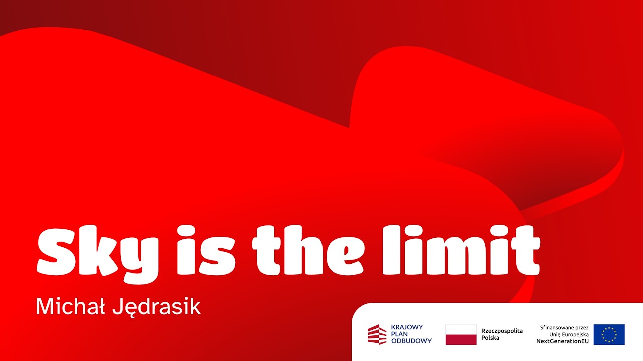 Sky is the limit – Michał Jędrasik