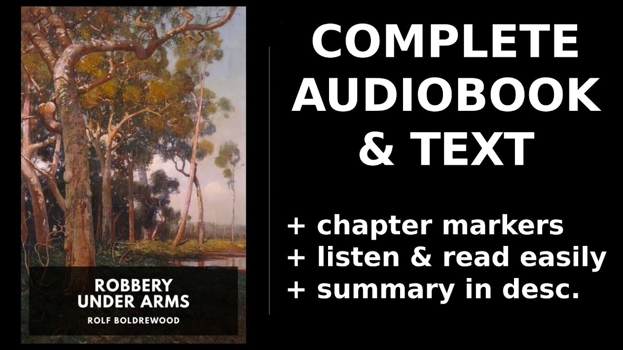 Robbery Under Arms (2/2) 🏆 By Rolf Boldrewood. FULL Audiobook