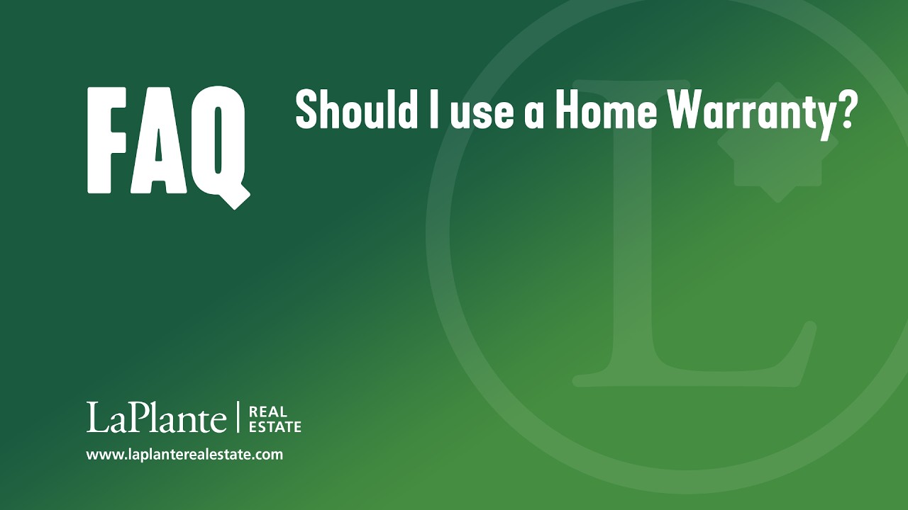 FAQ: Should I use a Home Warranty?