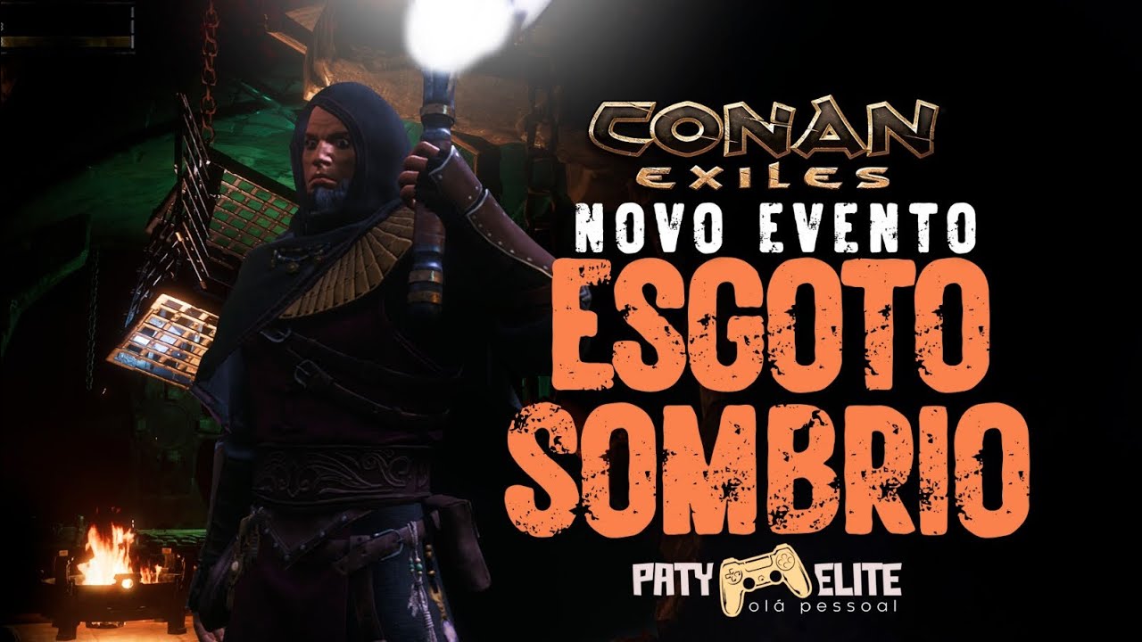 NOVO EVENTO - Esgoto Sombrio #conanexiles #conan-75b0b35
