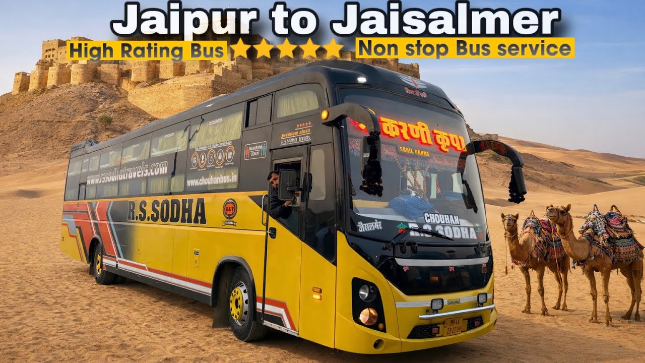 Jaipur to Jaisalmer By R.S.Sodha Travel |Non Stop bus Service |on Board Washroom |