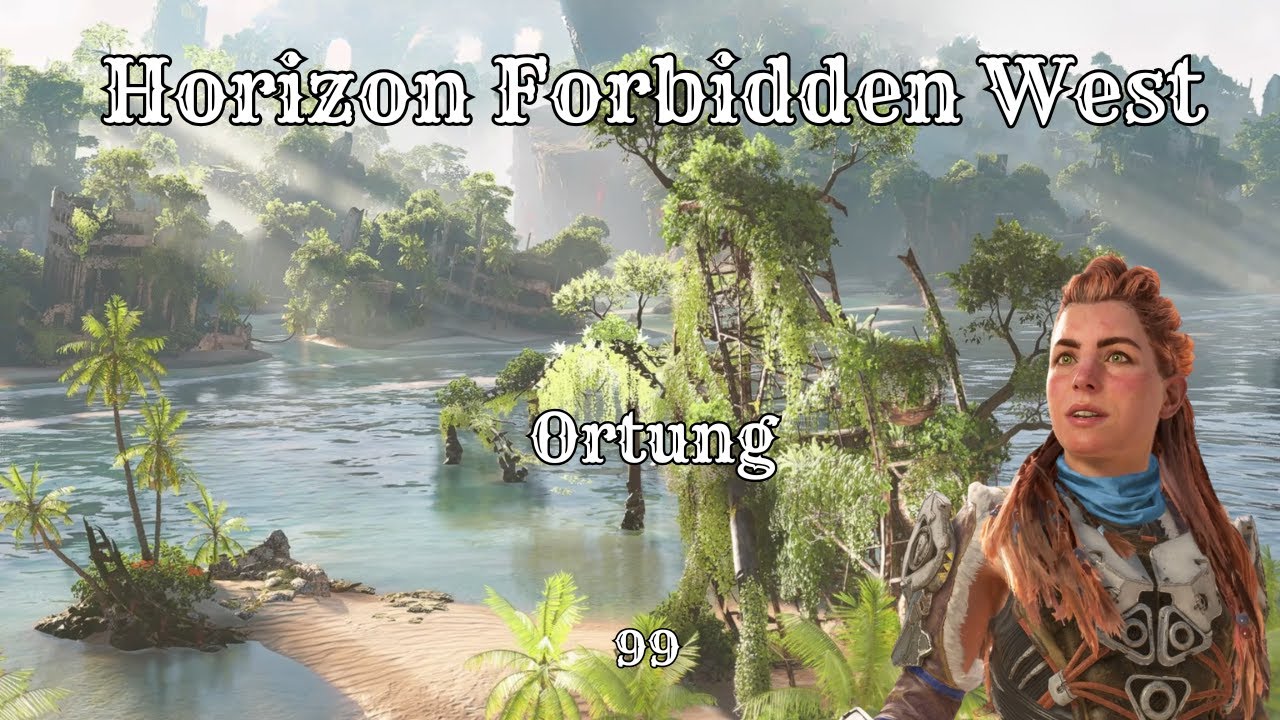 Horizon Forbidden West DLC | Ortung | Folge 99