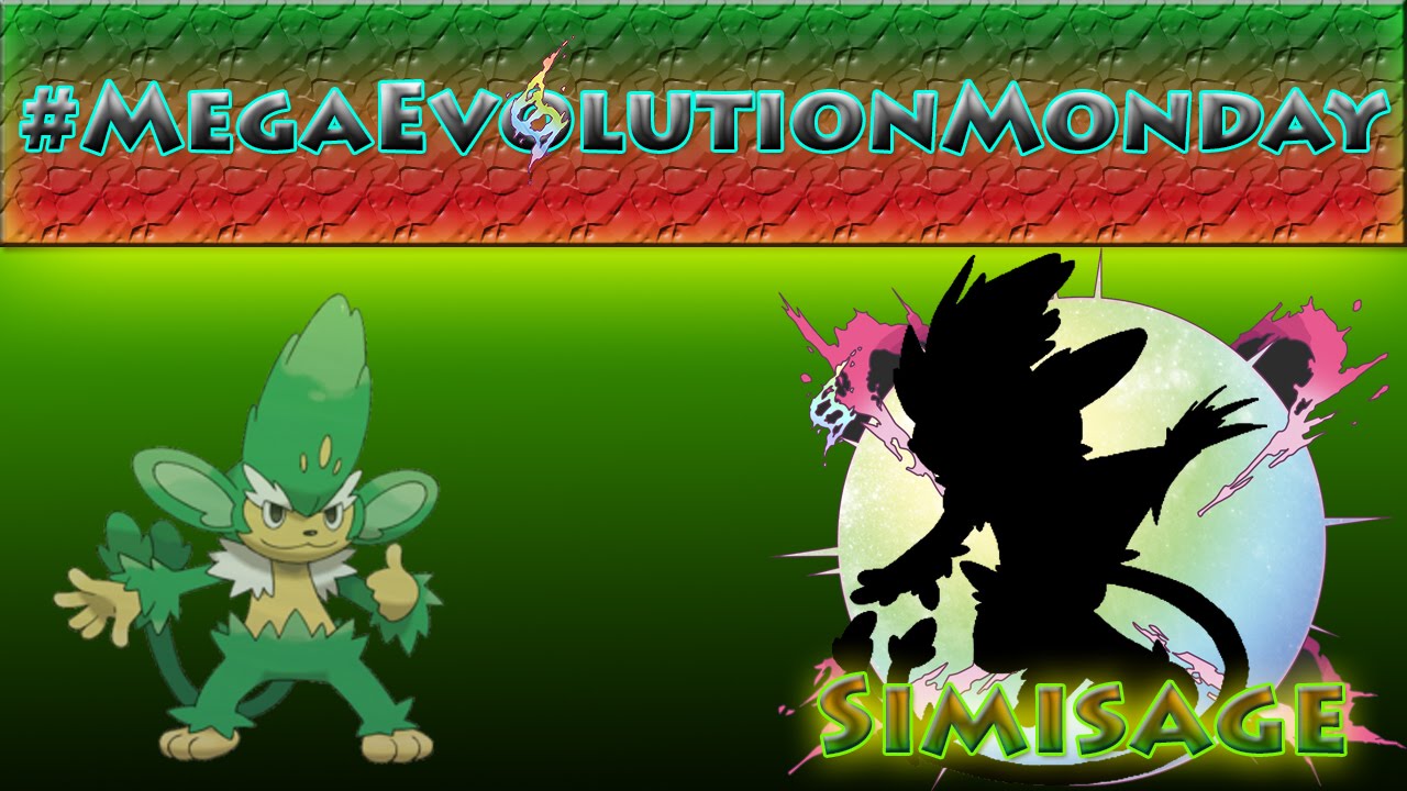 #MegaEvolutionMonday - #6 Mega Simisage