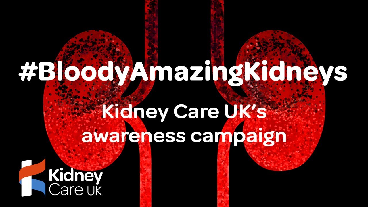 JOIN Kidney Care UK's 'Bloody Amazing Kidneys' awareness campaign