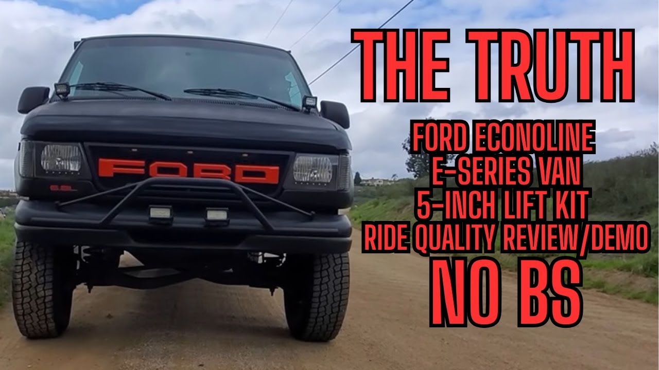 Ford Econoline 2wd Suspension lift kit ride quality review THE TRUTH is it Amazing? no BS Fox Shocks