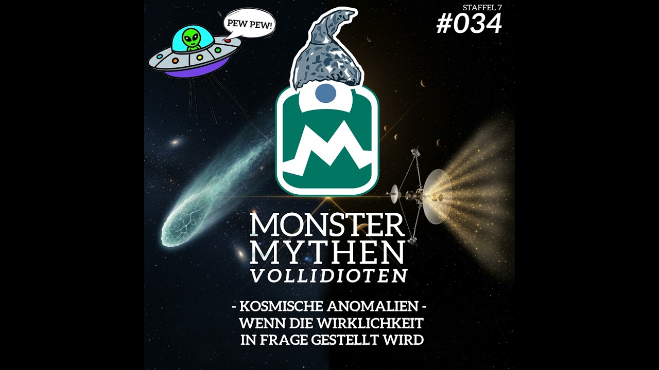 MMV #034 - KOSMISCHE ANOMALIEN - Wenn die WIRKLICHKEIT in Frage gestellt wird
