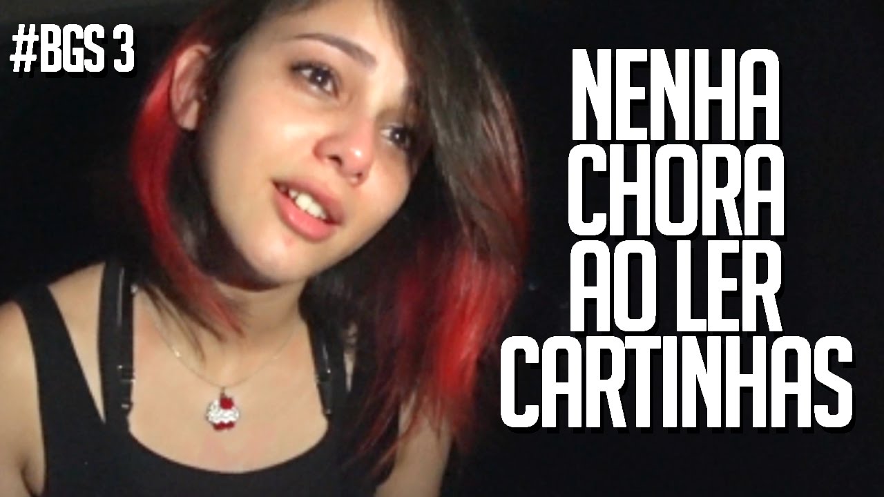 Nenha chora ao ler cartinhas - BGS #3