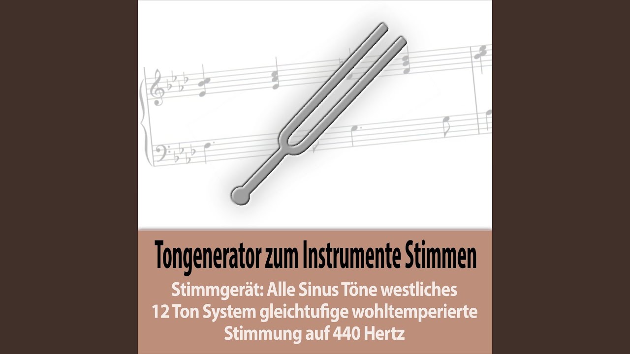 Sinuston Tonhöhe D4 - 293,665 Hz - eingestrichenes d