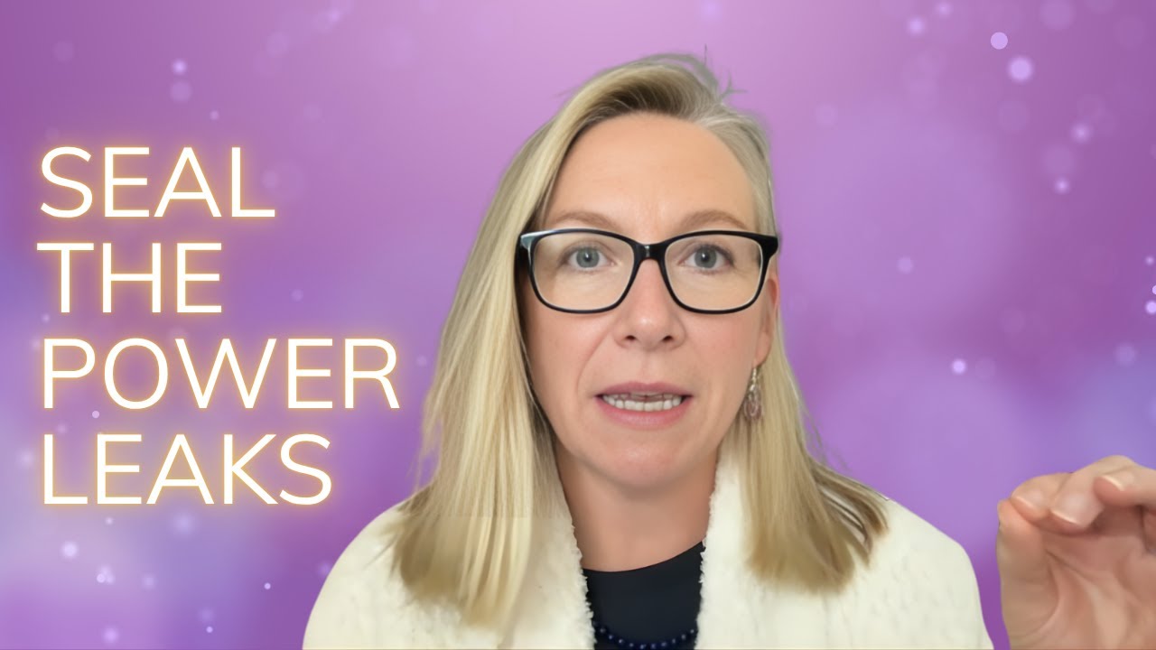 Sealing Power Leaks: How to Manifest Faster by Releasing Scarcity Energy