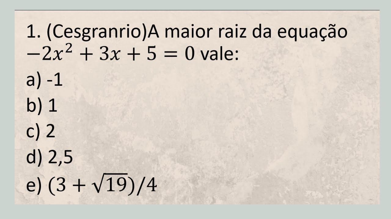 A maior raiz da equação do 2°grau!