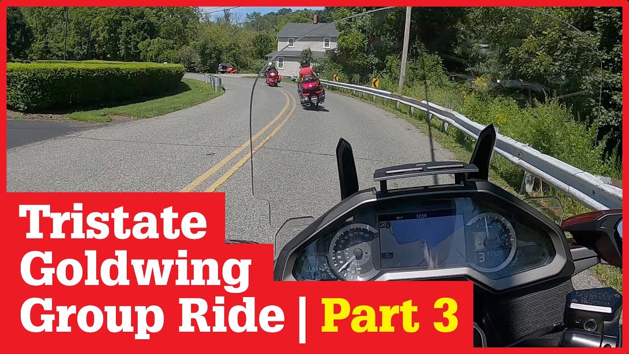 Tristate Goldwing Group Ride Part 3 | 2018 Honda Goldwing