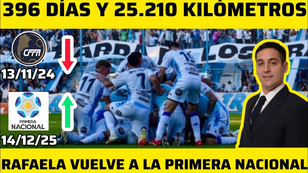 ⚽️⬆️ EN SÓLO 396 DÍAS: VOLVIÓ ATLÉTICO RAFAELA A LA PRIMERA NACIONAL.