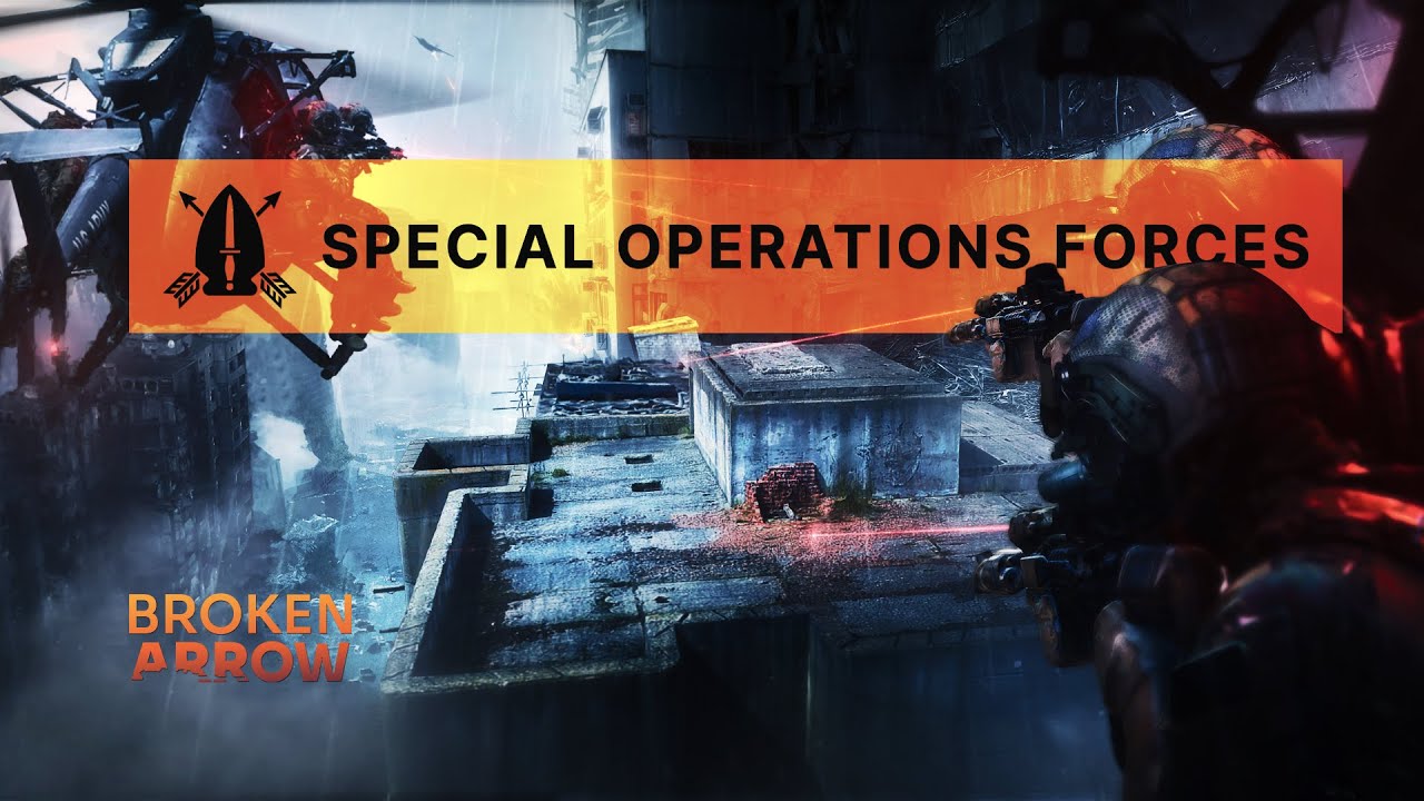 Broken Arrow - Special Operations Forces