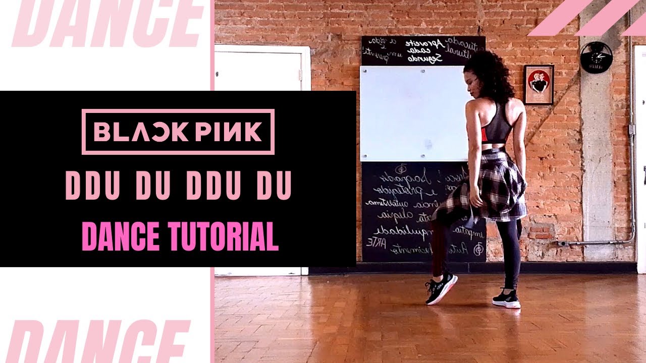 BLACKPINK - ddu du ddu du (tutorial completo - EXPLICAÇÃO / full dance tutorial - EXPLANATION)